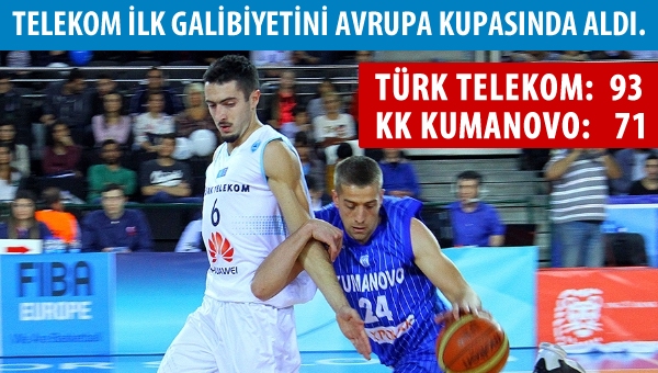 Telekom ilk galibiyetini Avrupa'da aldı...