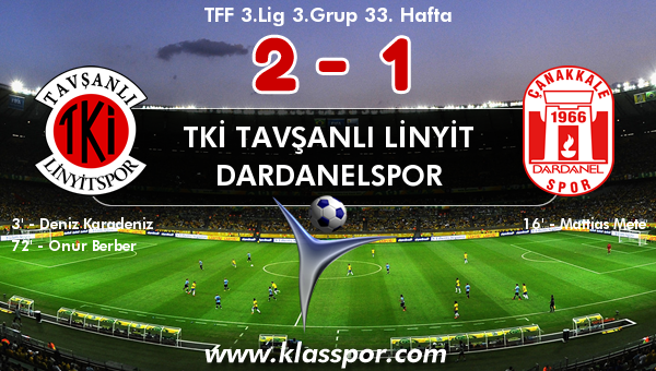 TKİ Tavşanlı Linyit 2 - Dardanelspor 1