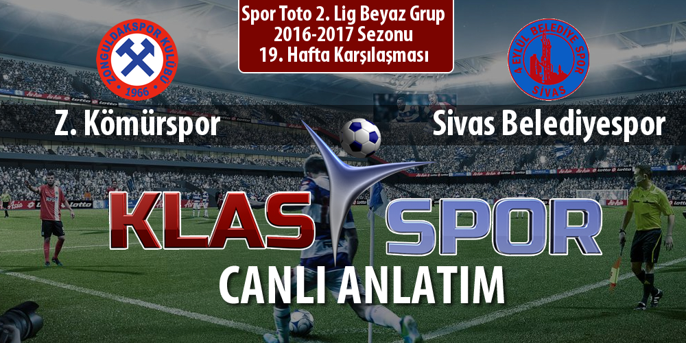 Z. Kömürspor - Sivas Belediyespor maç kadroları belli oldu...