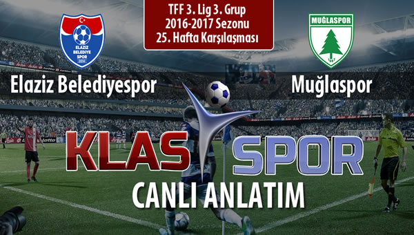 İşte Elaziz Belediyespor - Muğlaspor maçında ilk 11'ler