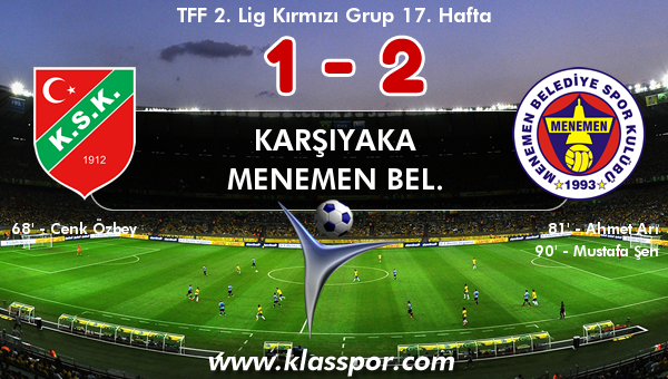 Karşıyaka 1 - Menemen Bel. 2