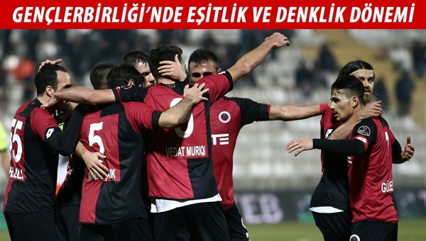 Gençlerbirliği'nde eşitlik ve denklik hakim!