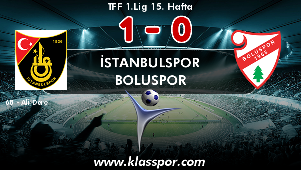 İstanbulspor 1 - Boluspor 0