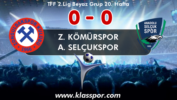 Z. Kömürspor 0 - A. Selçukspor 0