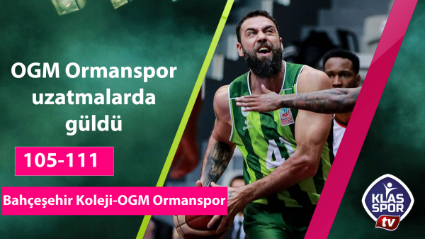 OGM Ormanspor uzatmalarda güldü