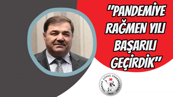 "Pandemiye rağmen yılı başarılı geçirdik"