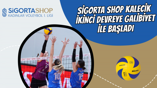 Sigorta Shop Kalecik ikinci devreye galibiyet ile başladı