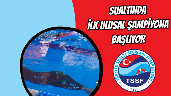 Sualtında İlk Ulusal Şampiyona Başlıyor