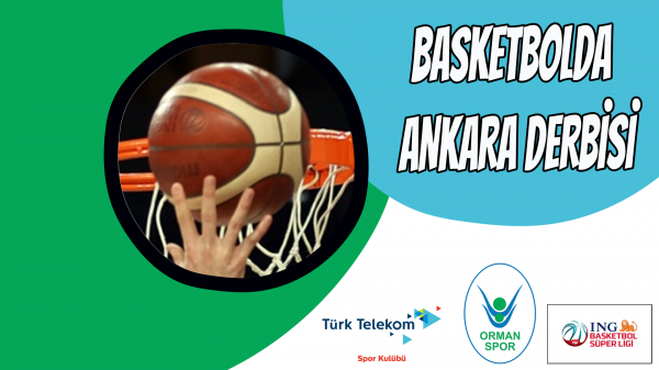 Basketbolda Ankara derbisi