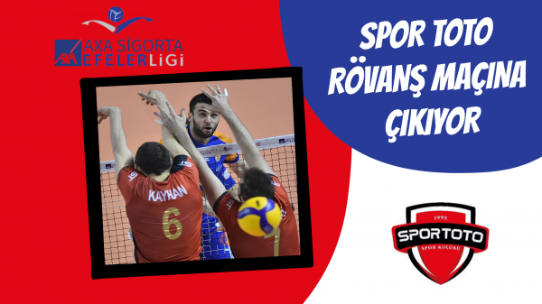 Spor Toto rövanş maçına çıkıyor