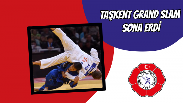 Taşkent Grand Slam sona erdi