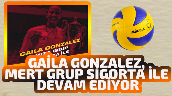 Gaila Gonzalez, Mert Grup Sigorta ile Devam Ediyor