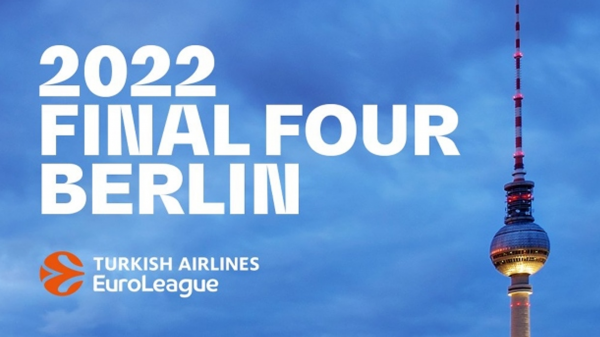 THY Avrupa Ligi 2022 Dörtlü Final'i Berlin'de