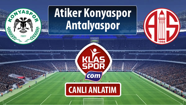 Atiker Konyaspor - Antalyaspor sahaya hangi kadro ile çıkıyor?