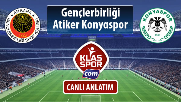İşte Gençlerbirliği - Atiker Konyaspor maçında ilk 11'ler