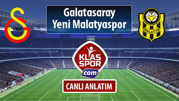 Galatasaray - Evkur Y.Malatyaspor maç kadroları belli oldu...