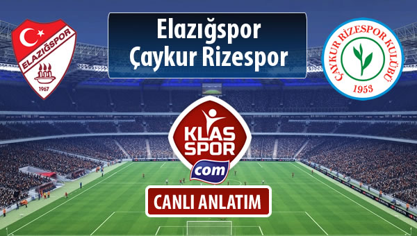 Elazığspor - Çaykur Rizespor maç kadroları belli oldu...