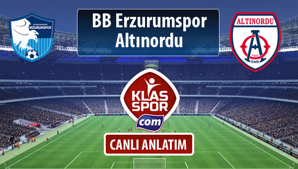 BB Erzurumspor - Altınordu maç kadroları belli oldu...
