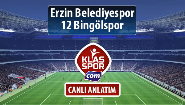 Erzin Belediyespor - 12 Bingölspor maç kadroları belli oldu...